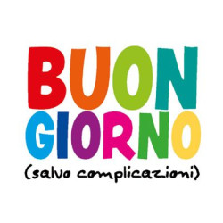 Tazza ceramica BUON GIORNO SALVO COMPLICAZIONI 350ml