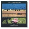 DOVE LA TERRA ERA ACQUA