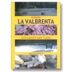 LA VALBRENTA istruzioni per l'uso LA VALBRENTA istruzioni per l'uso